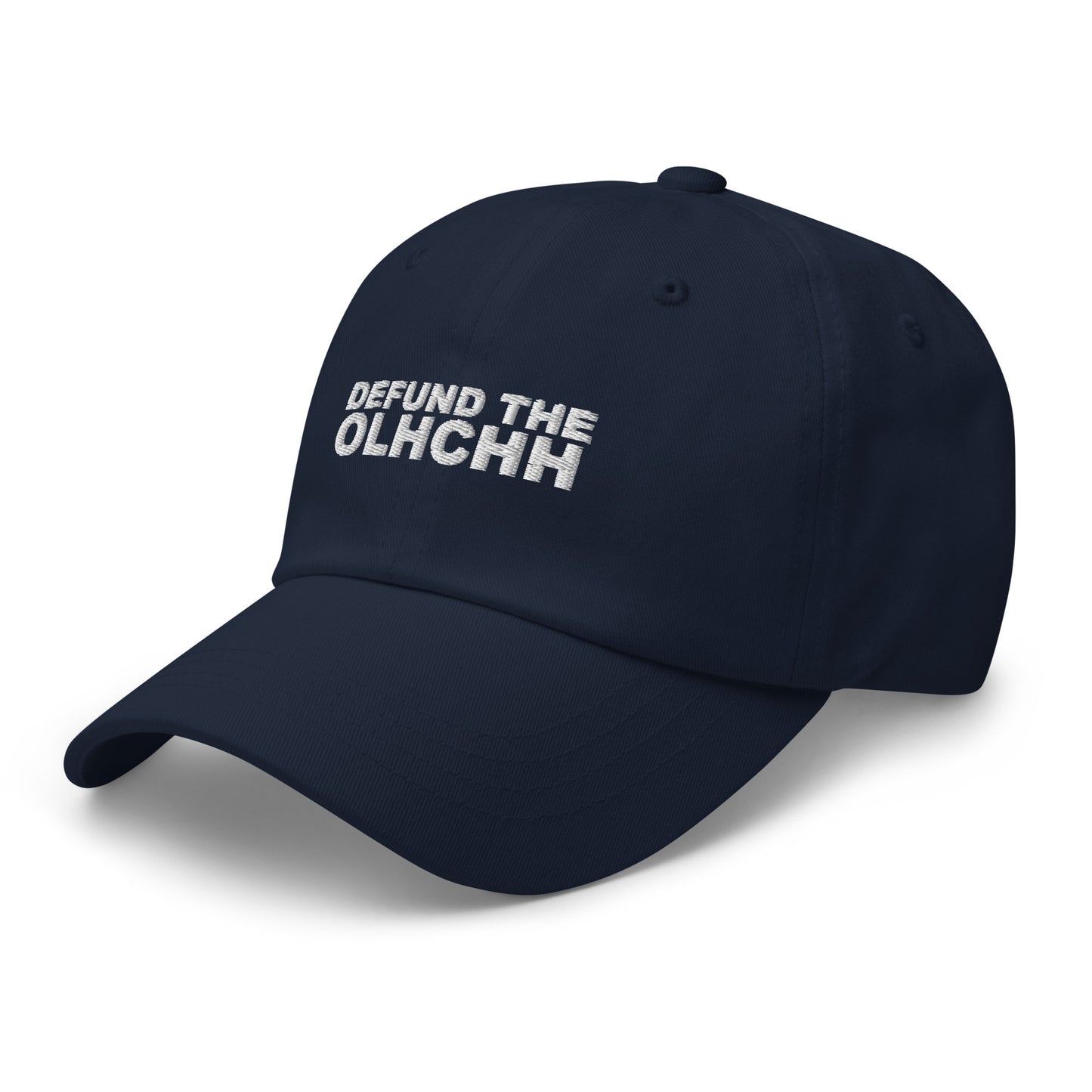 Defund the OLHCHH Dad Hat