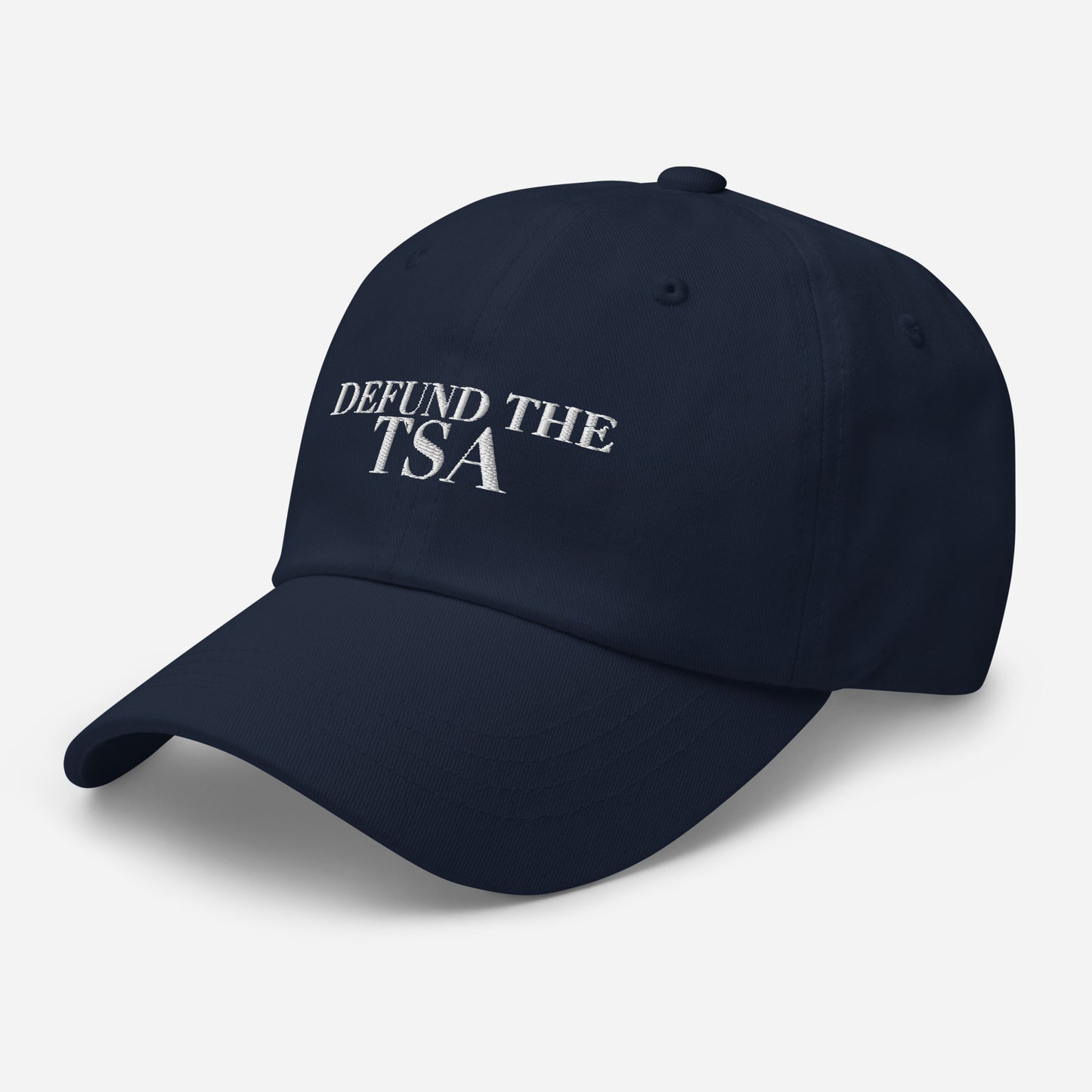 Defund the TSA Dad Hat