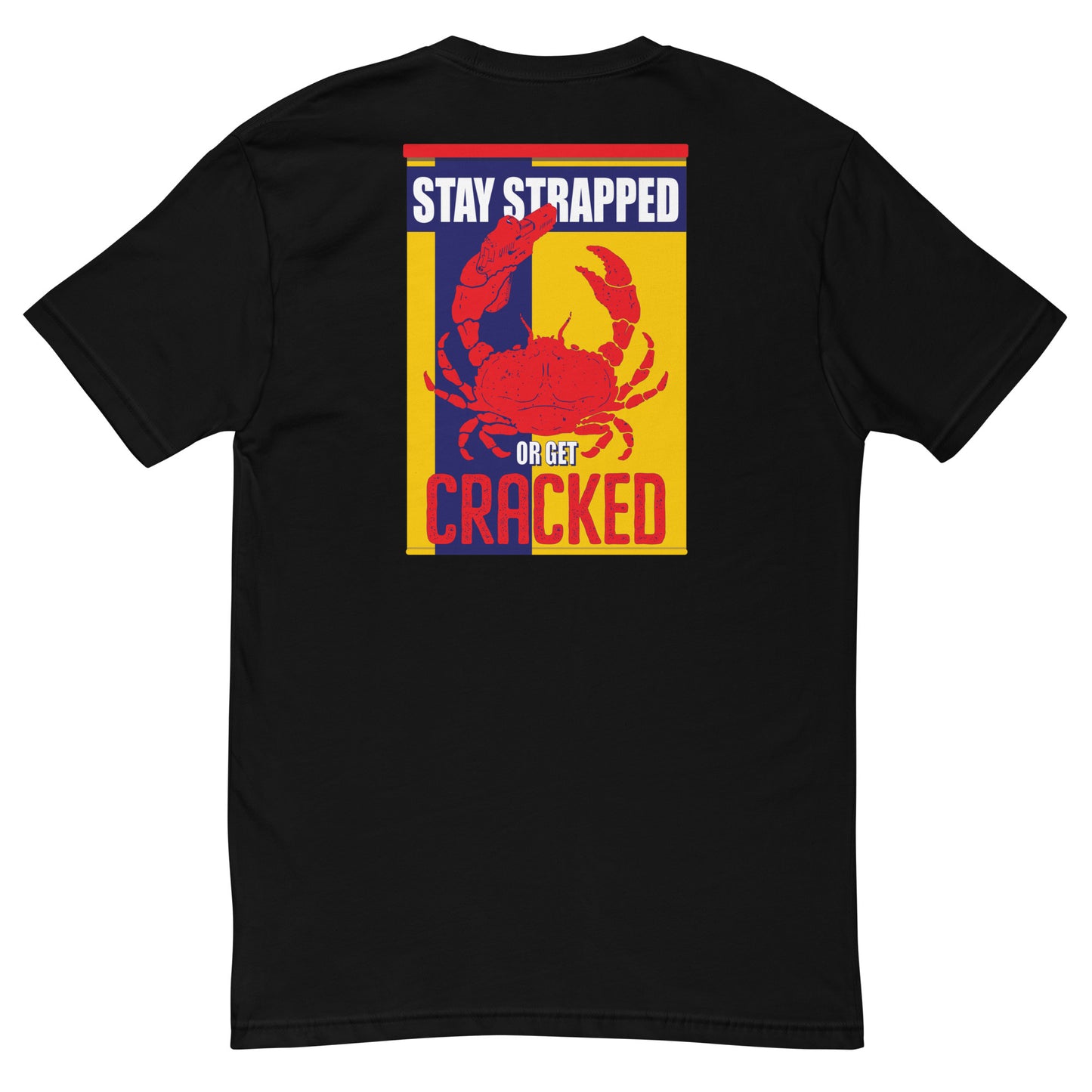 Stay Strapped T-Shirt