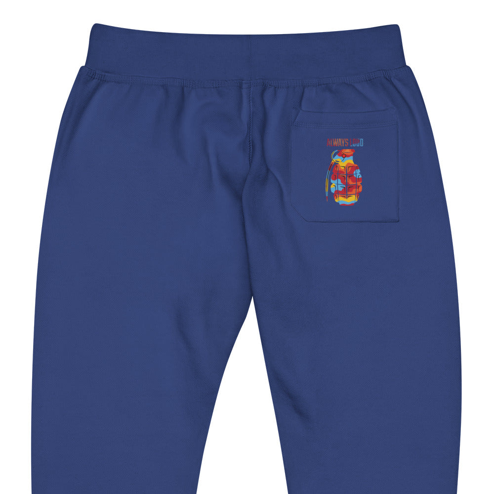 Always Loud Sweatpants