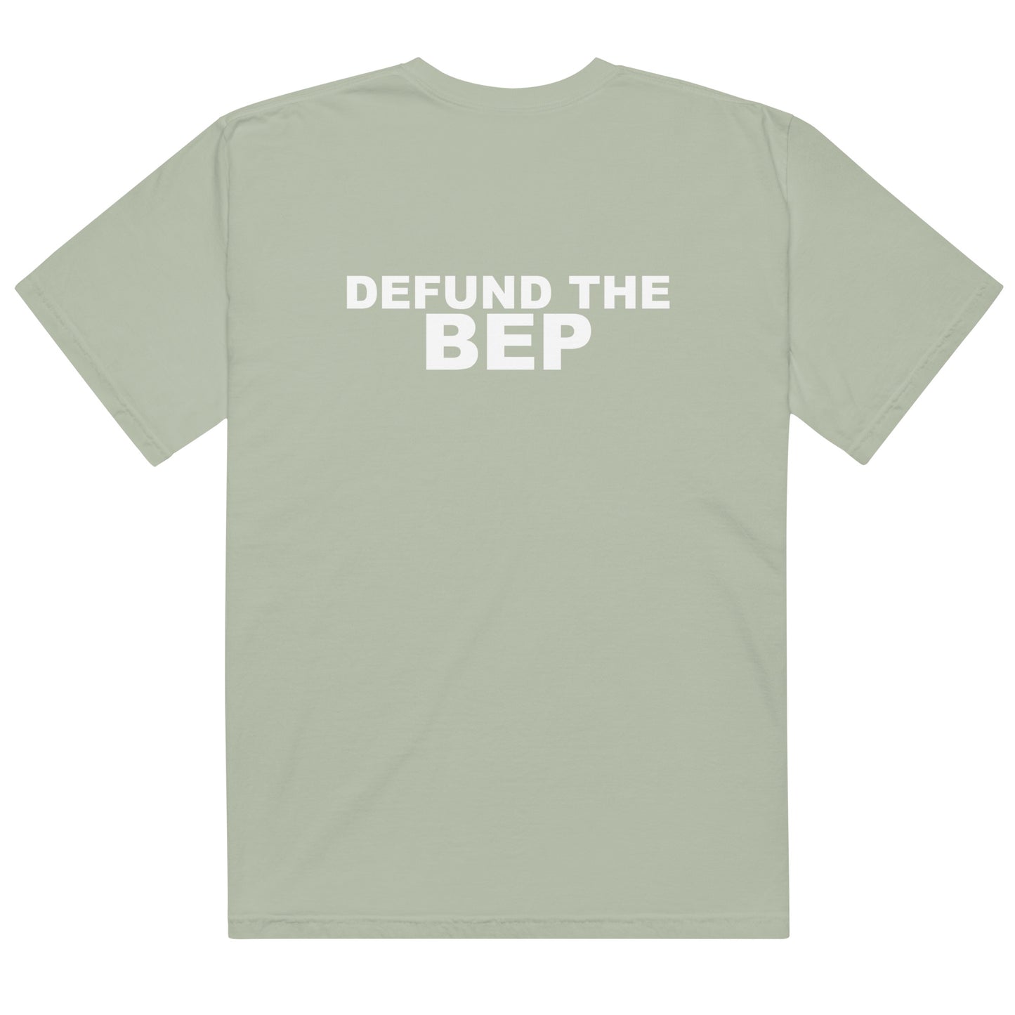Defund the BEP Tee