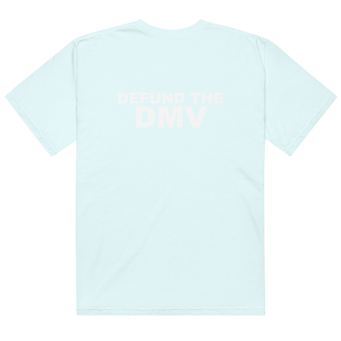 Defund the DMV Tee