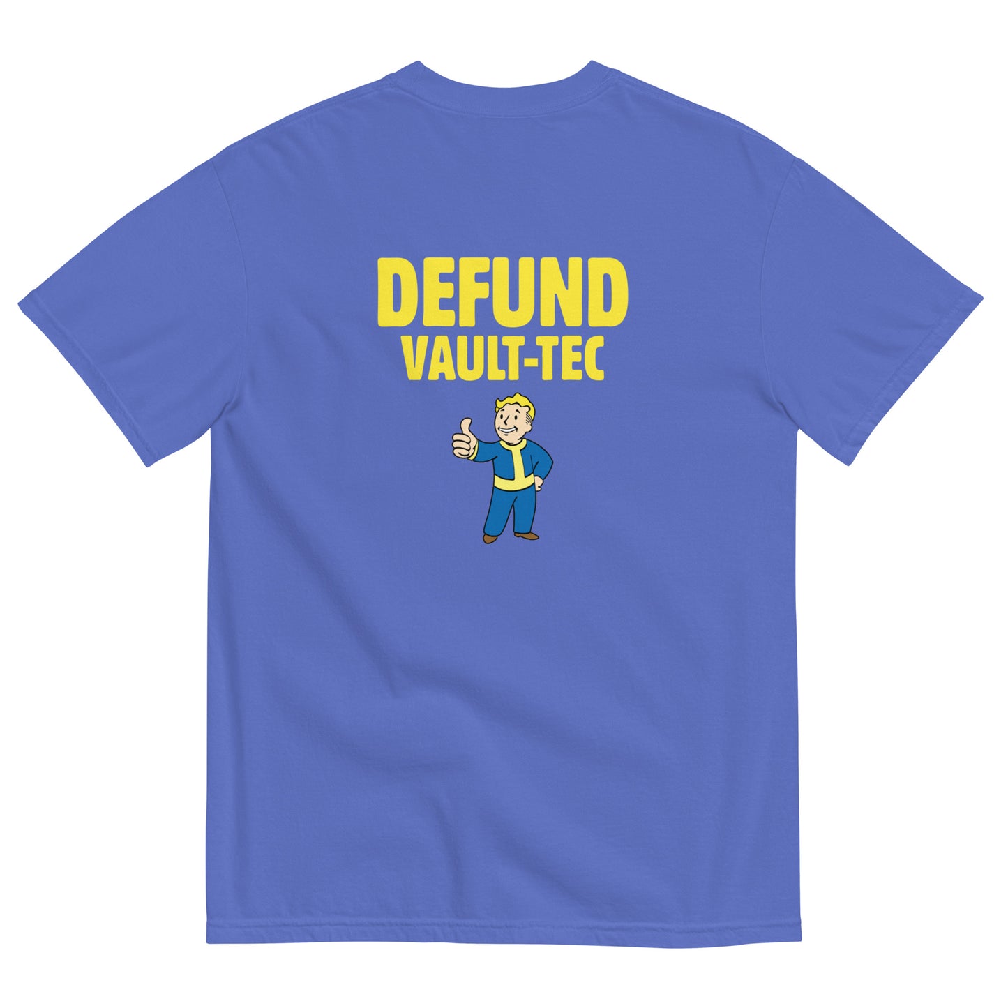 Defund Vault-Tec Special Edition Tee