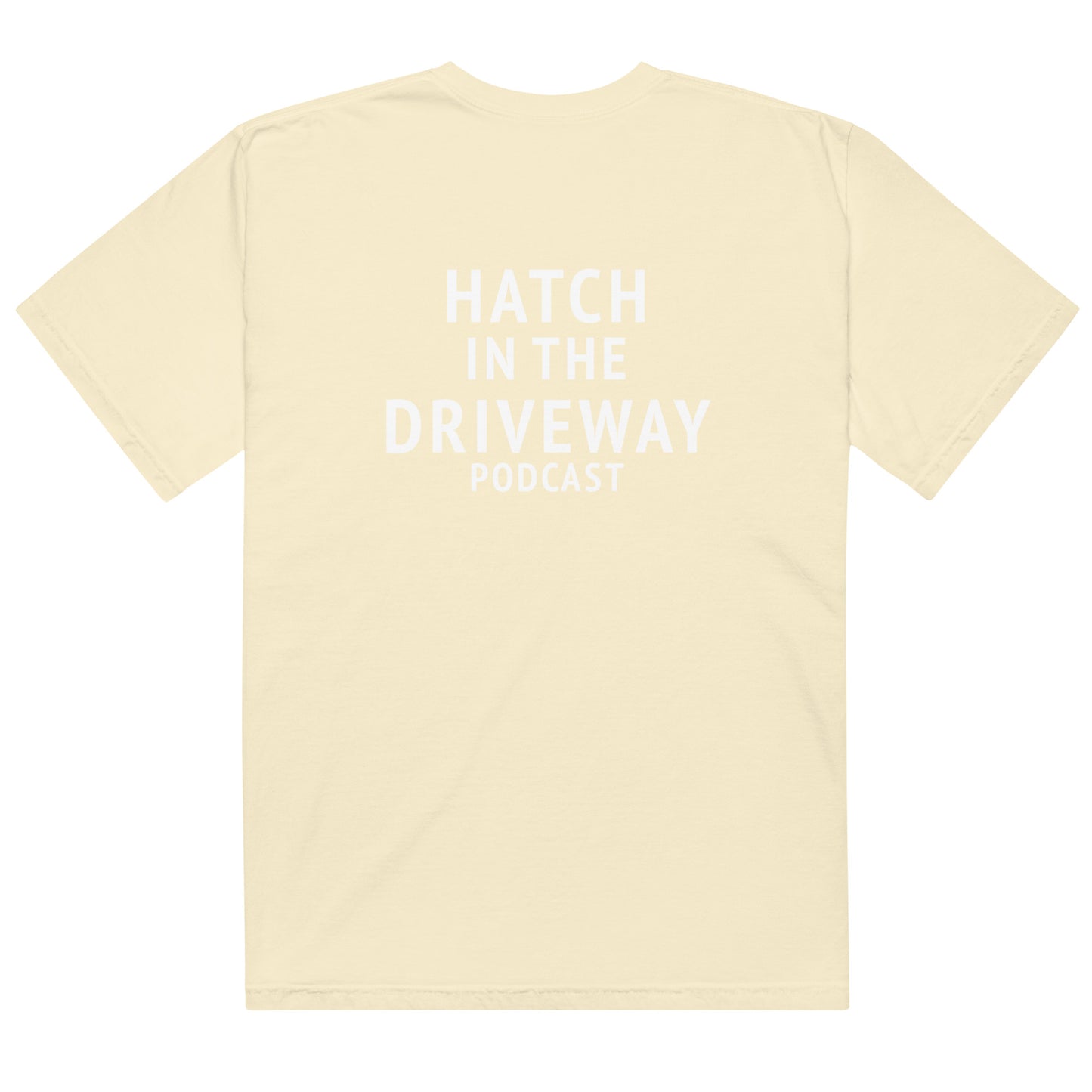 Hatch in the Driveway Classic Tee