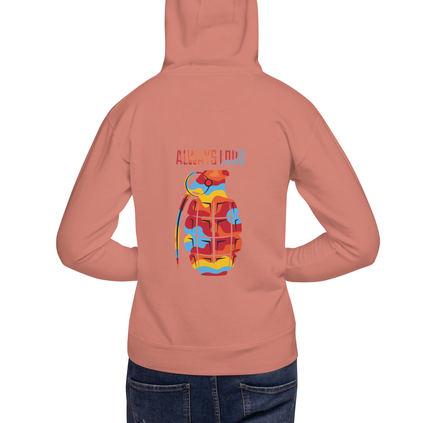 Always Loud Hoodie