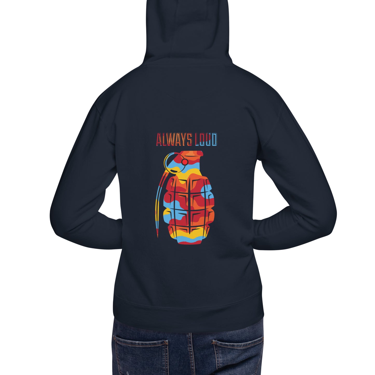 Always Loud Hoodie