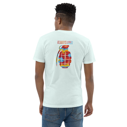 Always Loud T-Shirt