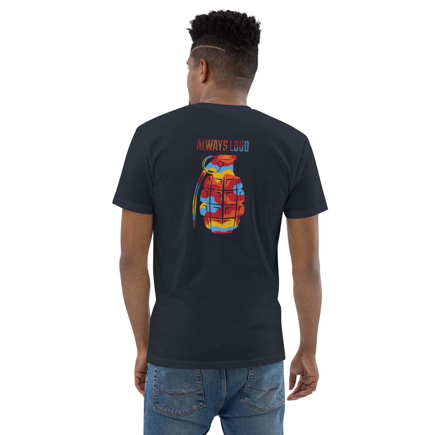 Always Loud T-Shirt
