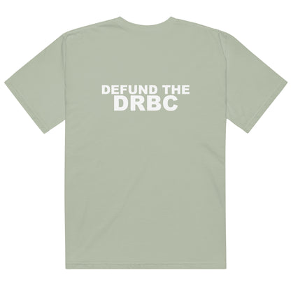 Defund the DRBC Tee