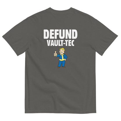 Defund Vault-Tec Tee