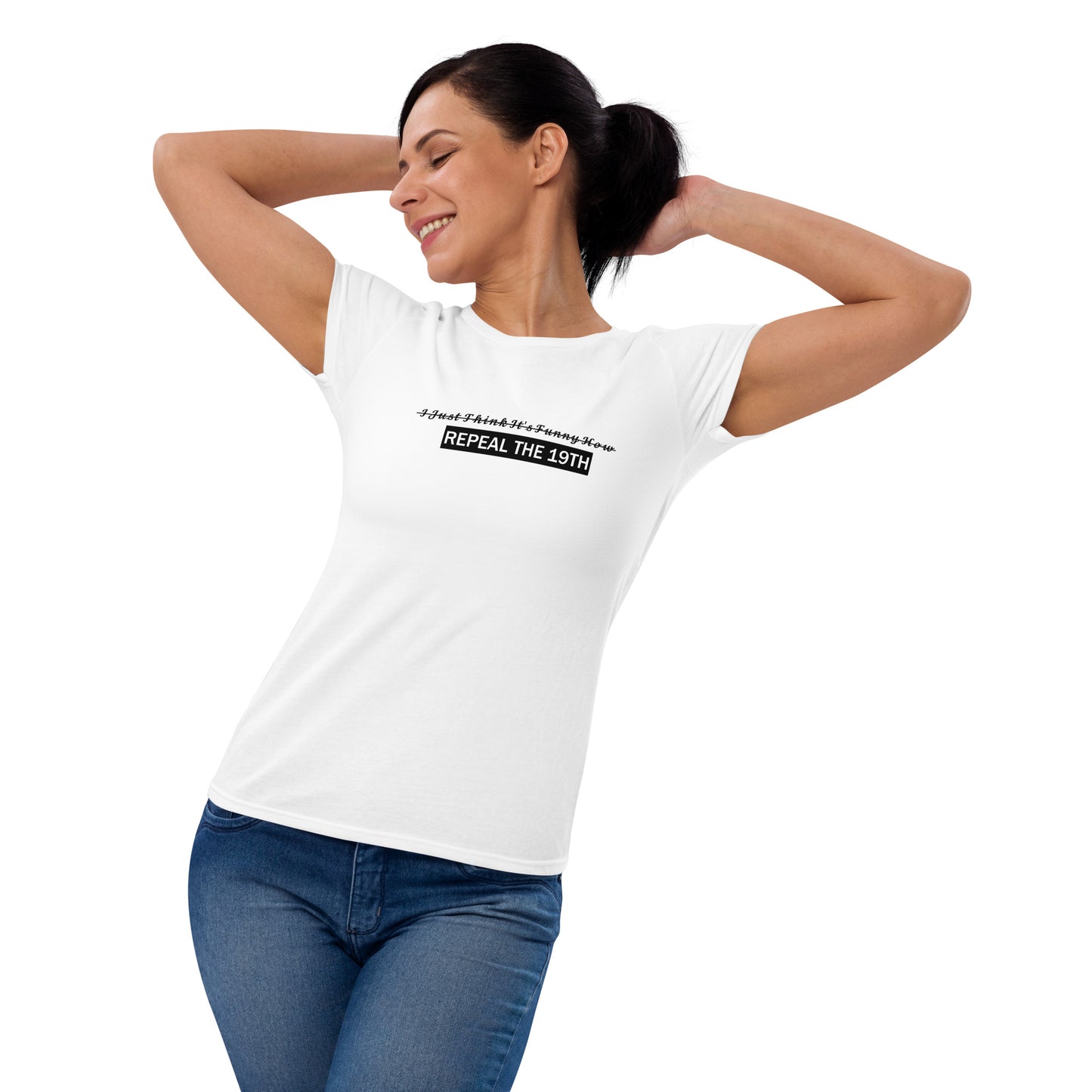 Repeal The 19th Women's T-Shirt